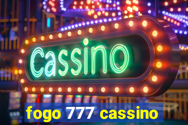 fogo 777 cassino